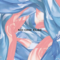 No One Else - Nakala