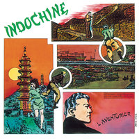 L'opportuniste - Indochine