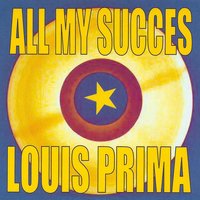 Hey Boy Hey Girl - Louis Prima, Kelly Smith