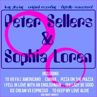 Wouldn't It Be Loverly (From "Peter and Sophia") - Peter Sellers, Sophia Loren