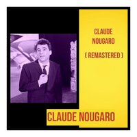 Le Paradis - Claude Nougaro