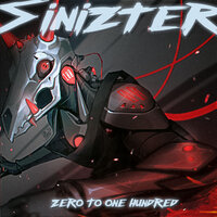 Zero to One Hundred - Sinizter