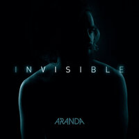Invisible - Aranda