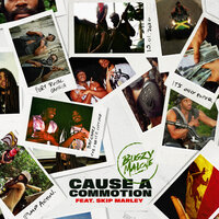 Cause A Commotion - Bugzy Malone, Skip Marley