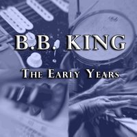 I Got Some Help - B.B. King