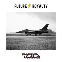 Fighter - Future Royalty