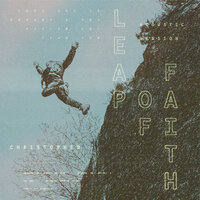 Leap Of Faith - Christopher