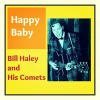 When The Saints Go Rock 'n' Roll - Bill Haley, His Comets