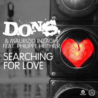 Searching for Love - D.O.N.S., Maurizio Inzaghi, Philippe Heithier