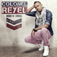 Vivre libre - Colonel Reyel