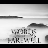 On Second Thought - Words Of Farewell