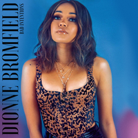 Bad Intentions - Dionne Bromfield