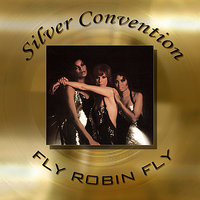 Everybody's Talking 'Bout Love - Silver Convention