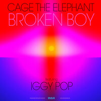 Broken Boy - Cage The Elephant, Iggy Pop
