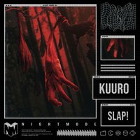 Slap! - KUURO