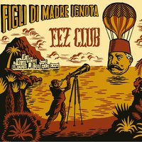 Olè Olè - Figli Di Madre Ignota