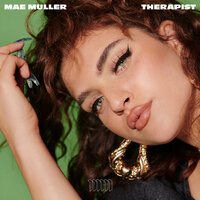 Therapist - Mae Muller
