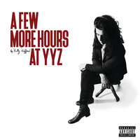 A Few More Hours at YYZ - Billy Raffoul