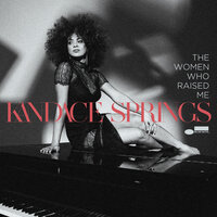 What Are You Doing The Rest Of Your Life - Kandace Springs