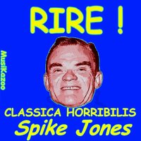 La Gioconda - La Joconde - Spike Jones, Амилькаре Понкьелли