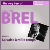 Dites, si c'était vrai... - Jacques Brel