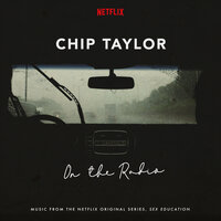 On the Radio - Chip Taylor