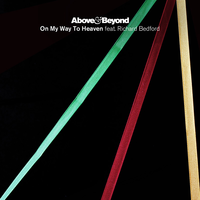 On My Way To Heaven - Above & Beyond, Richard Bedford, Seven Lions