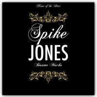 The Sheik of Araby - Spike Jones