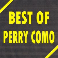 The Most Beautiful Girl In The World - Perry Como