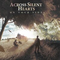 Welcome Home - Across Silent Hearts