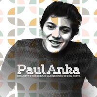 Your Cheatin Heart (Tu Corazón Infiel) - Paul Anka