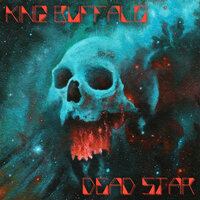 Dead Star - King Buffalo