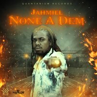 None a Dem - Jahmiel