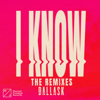 I Know - DallasK