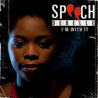 I'm With It - Speech Debelle, Cooly G