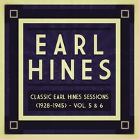 Nasty Girl - Earl Hines