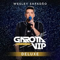 Danadinhas Na Balada - Wesley Safadão