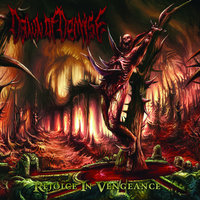 Rejoice in Vengeance - Dawn of Demise