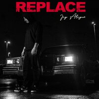 Replace - Jay Aliyev