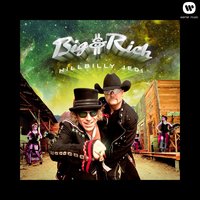 Can't Be Satisfied - Big & Rich