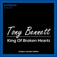 Im the King of Broken Hearts - Tony Bennett