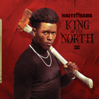 King of the North - Haiti Babii