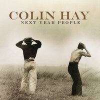 If I Had Been a Better Man - Colin Hay
