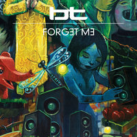 Forget Me - BT