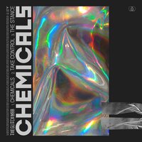 Chemicals - The Glitch Mob