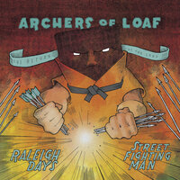 Raleigh Days - Archers of Loaf