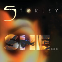 She... - Stokley
