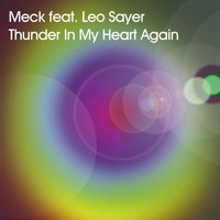 Thunder in My Heart Again - Meck, Leo Sayer