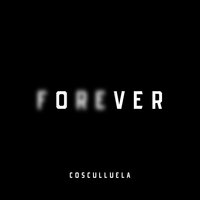 Forever - Cosculluela