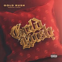 Gold Rush - Tootse, Domehigh